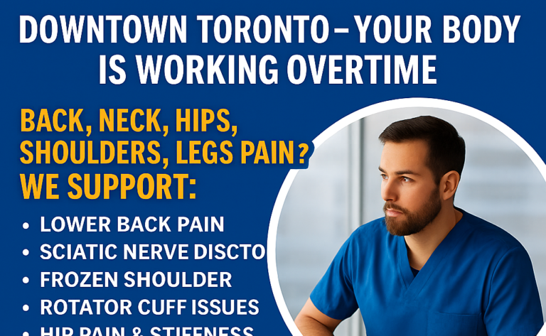 Downtown Toronto — your body is working overtime. Long hours. Stress. Deadlines. Gym strain. Bad chairs. Constant tension.